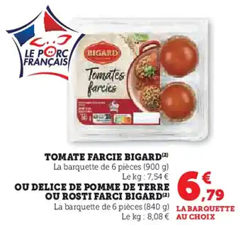 Super U BIGARD Tomate farcie offre