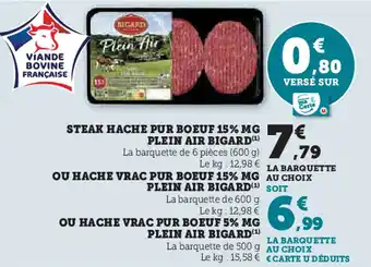 Super U BIGARD Steak hache pur boeuf 15% mg plein air offre