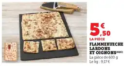 Super U Flammekueche lardons et oignons offre