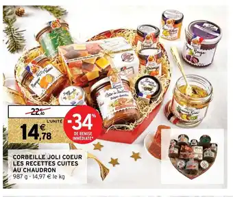 Intermarché Corbeille Joli Coeur Les Recettes Cuites Au Chaudron offre