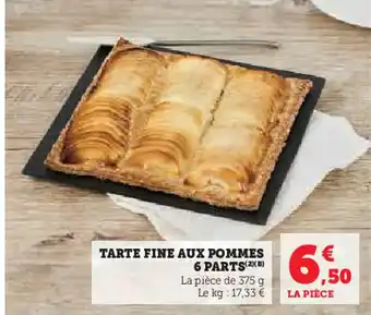 Super U Tarte fine aux pommes 6 parts offre