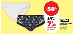 Super U DIM Slip femme ligne generous offre