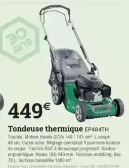 Espace emeraude Tondeuse thermique EP484TH offre