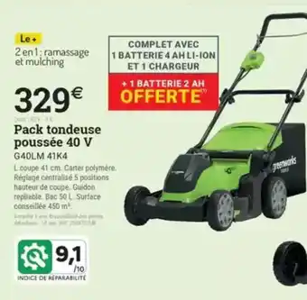 Espace emeraude Pack tondeuse poussée 40 V offre