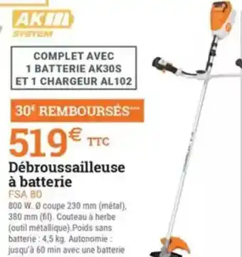 Espace emeraude Débroussailleuse à batterie FSA 80 offre