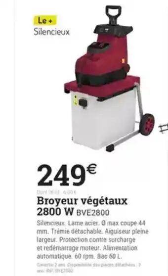 Espace emeraude Broyeur végétaux 2800 W BVE2800 offre