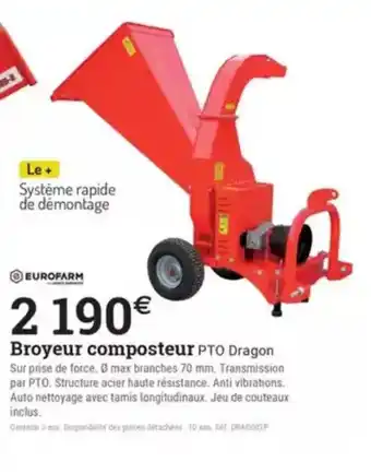 Espace emeraude EUROFARM Broyeur composteur PTO Dragon offre