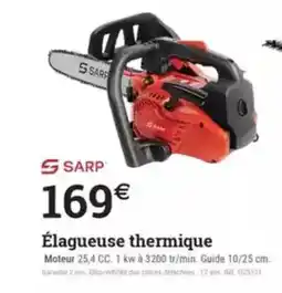 Espace emeraude SARP Élagueuse thermique offre