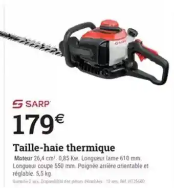 Espace emeraude SARP Taille-haie thermique offre