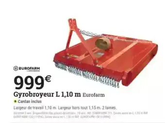 Espace emeraude EUROFARM Gyrobroyeur L 1,10 m offre