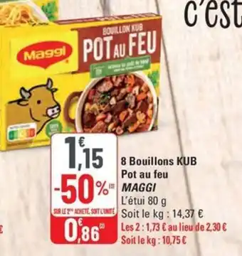 G20 MAGGI 8 Bouillons KUB Pot au feu offre