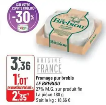 G20 LE BREBIOU Fromage pur brebis offre