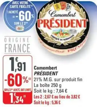 G20 PRÉSIDENT Camembert offre