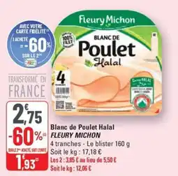 G20 FLEURY MICHON Blanc de Poulet Halal offre