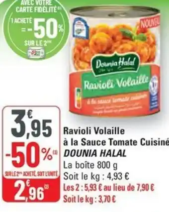 G20 DOUNIA HALAL Ravioli Volaille à la Sauce Tomate Cuisinée offre