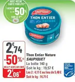 G20 SAUPIQUET Thon Entier Nature offre