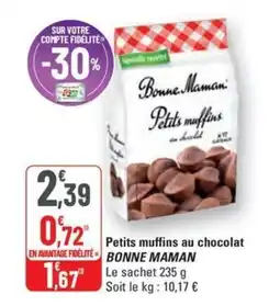 G20 BONNE MAMAN Petits muffins au chocolat offre