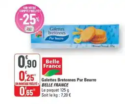 G20 BELLE FRANCE Galettes Bretonnes Pur Beurre offre