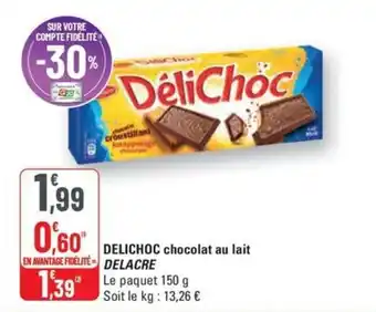 G20 DELICHOC chocolat au lait delacre offre