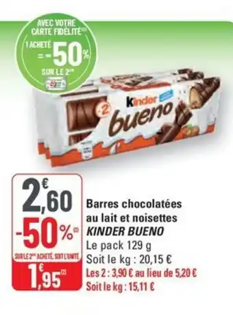 G20 KINDER BUENO Barres chocolatées au lait et noisettes offre