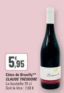 G20 CLAUDE THÉODORE  Côtes de Brouilly offre