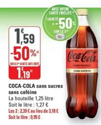 G20 COCA-COLA sans sucres sans caféine offre