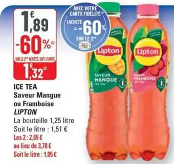 G20 LIPTON Ice tea saveur mangue ou framboise offre