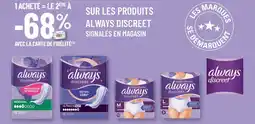 G20 ALWAYS DISCREET  Sur les produits signalés en magasin offre