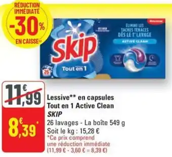 G20 SKIP Lessive en capsules Tout en 1 Active Clean offre