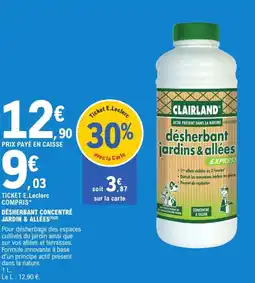 E.Leclerc Jardi CLAIRLAND Désherbant concentré jardin & allées offre