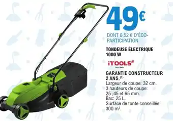 E.Leclerc Jardi ¡TOOLS Tondeuse électrique 1000 w offre