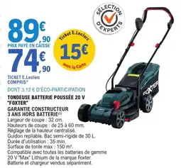 E.Leclerc Jardi "FOXTER" Tondeuse batterie poussée 20 v offre