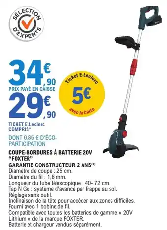 E.Leclerc Jardi "FOXTER" Coupe-bordures à batterie 20v offre