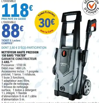 E.Leclerc Jardi "FOXTER" Nettoyeur haute pression 150 bars offre