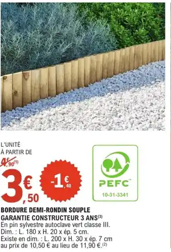 E.Leclerc Jardi Bordure demi-rondin souple offre