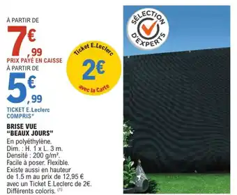 E.Leclerc Jardi "BEAUX JOURS" Brise vue offre