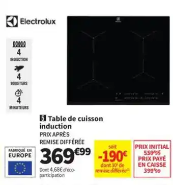 Conforama ELECTROLUX Table de cuisson induction offre