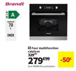 Conforama BRANDT Four multifonction catalyse offre