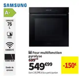 Conforama SAMSUNG Four multifonction pyrolyse offre