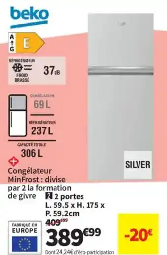 Conforama BEKO 2 portes L 59.5 x H.175 x P .59.2 cm offre