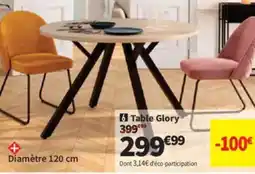 Conforama Table Glory offre