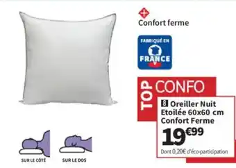 Conforama Oreiller Nuit Etoilée 60x60 cm Confort Ferme offre