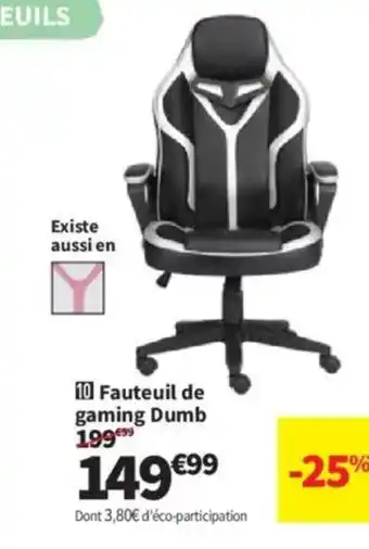 Conforama Fauteuil de gaming Dumb offre