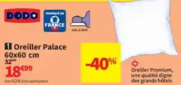 Conforama Oreiller Palace offre