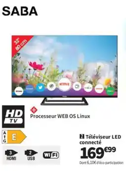 Conforama SABA Téléviseur LED connecté offre