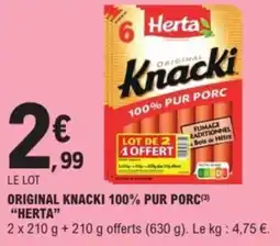 E.Leclerc Express "HERTA" Original knacki 100% pur porc offre