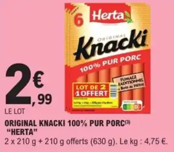 E.Leclerc Express "HERTA" Original knacki 100% pur porc offre