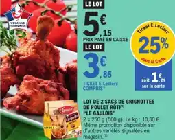 E.Leclerc Express "LE GAULOIS" Lot de 2 sacs de grignottes de poulet rôti offre