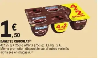 E.Leclerc Express DANETTE Chocolat offre