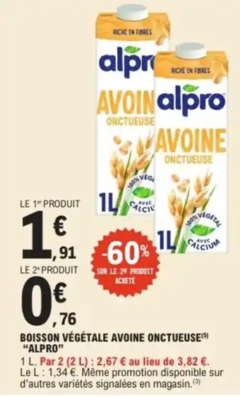 E.Leclerc Express "ALPRO" Boisson végétale avoine onctueuse offre